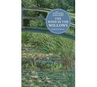 The Wind in the Willows (The National Gallery Masterpiece Classics)