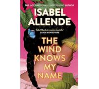 The Wind Knows My Name: A Richard and Judy Book Club Pick