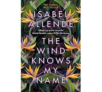 The Wind Knows My Name: A Richard and Judy Book Club Pick