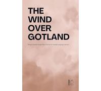 The Wind over Gotland: Bilingual Swedish-English Short Stories for Swedish Language Learners