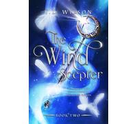 The Wind Scepter (Molten Fae Series)