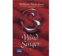 The Wind Singer (NEW LONGMAN LITERATURE 11-14)