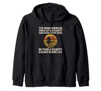The Wind Swirled Once At Daylight Funny Deer Hunter Zip Hoodie