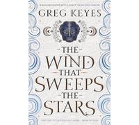 The Wind that Sweeps the Stars (Engines of the Earth, 2) – Titan Books