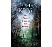 The Wind Through the Keyhole: A Dark Tower Novel