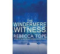 The Windermere Witness: The intriguing English cosy crime series (Lake District Mysteries)
