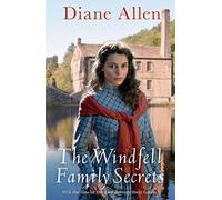 The Windfell Family Secrets (Windfell Manor Trilogy, 2)