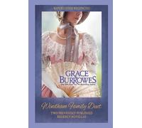 The Windham Family Duet: Two PREVIOUSLY PUBLISHED Regency Novellas