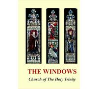 The Windows: The Church of The Holy Trinity