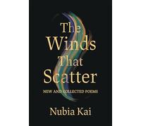 The Winds That Scatter: New and Collected Poems (Made in Michigan Writers Series)