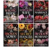The Windsors Series 6 Books Collection Set By Catharina Maura (The Wrong Bride, The Temporary Wife, The Unwanted Marriage, The Broken Vows, The Secret Fiancée & The Devious Husband)