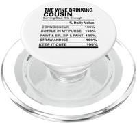 The wine drinking cousin cousins men women family reunion PopSockets PopGrip for MagSafe