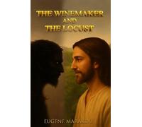 The Winemaker and the Locust