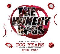 The Winery Dogs - Dog Years Live In Santiago and Beyond [Blu-ray] [2017]