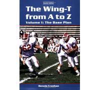 The Wing-T From A To Z: The Base Plan: 1