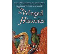 The Winged Histories: 2 (Olondria, 2)