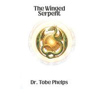 The Winged Serpent (Awakenings)