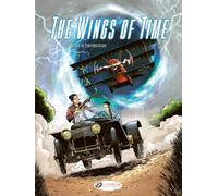 The Wings of Time Vol 2 : The Time of Confrontation