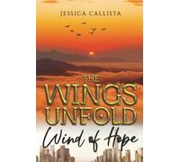 The Wings Unfold: Wind of Hope