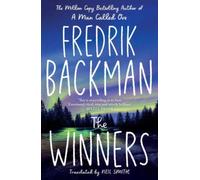 The Winners : From the New York Times bestselling author of TikTok phenomenon Anxious People