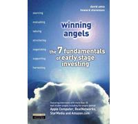 The Winning Angels: The 7 Fundamentals of Angel Investing