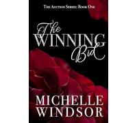 The Winning Bid: Volume 1 (The Auction Series)