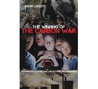 The Winning of the Carbon War