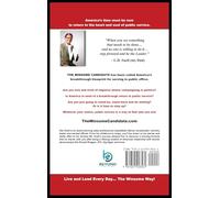 The Winsome Candidate: The Winsome Way to Walk, Run, Win and Serve through Public Service in America