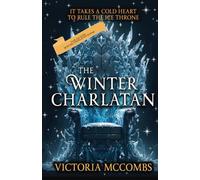The Winter Charlatan: 3 (The Storyteller's Series)