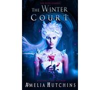 The Winter Court (The Elite Guards)