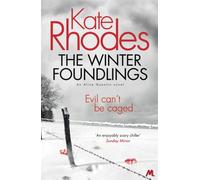 The Winter Foundlings : Alice Quentin 3