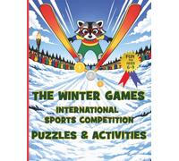 The Winter Games | International Sports Competition | Puzzles & Activities: Super Fun Puzzle & Activity Book for Kids Ages 6-9 (Sports Activity Books For All Ages)