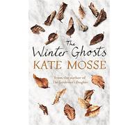 The Winter Ghosts by Kate Mosse (2014-10-23)