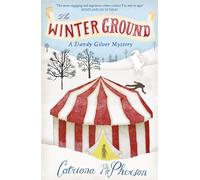 The Winter Ground : A page-turning historical cosy murder mystery