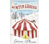 The Winter Ground: A page-turning historical cosy murder mystery (Dandy Gilver)
