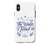 The Winter I Turned 14 Funny Birthday Parody Cozy Case for iPhone X/XS