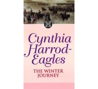 The Winter Journey : The Morland Dynasty, Book 20