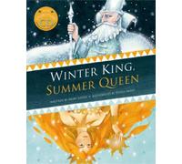 The Winter King and the Summer Queen