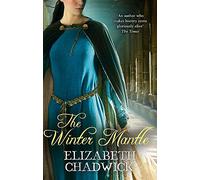 The Winter Mantle by Chadwick, Elizabeth (January 18, 2007) Paperback