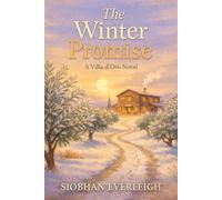 The Winter Promise: A Villa D'Oro Novel