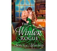 The Winter Rogue: A Snowed-in Historical Christmas Romance