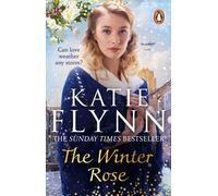 The Winter Rose: The heartwarming festive novel from the Sunday Times bestselling author