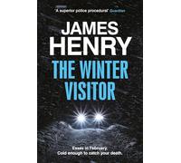 The Winter Visitor : the explosive new thriller set in the badlands of Essex