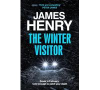The Winter Visitor: the explosive new thriller set in the badlands of Essex