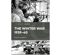 The Winter War 1939-40 (Casemate Illustrated)