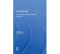 The Winter War: The Russo-finnish Conflict, 1939-1940