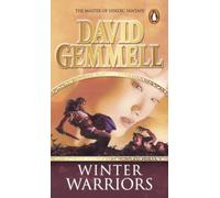 The Winter Warriors : A stunning all-action adventure from the master of heroic fantasy that will have you gripped