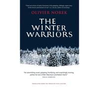 The Winter Warriors | The epic, unforgettable, No. 1 BESTSELLING