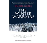 The Winter Warriors: The epic, unforgettable, No. 1 BESTSELLING historical thril