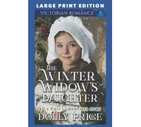 The Winter Widow's Daughter: LARGE PRINT EDITION